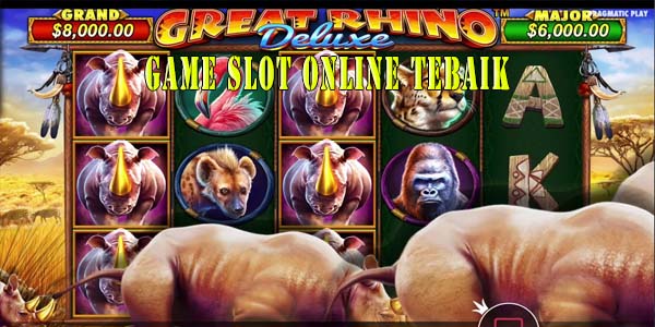 Situs Game Judi Slot Online Gacor Terbaik Resmi Terpercaya 2023 Great Rhino Deluxe